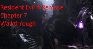 Resident Evil 4 Remake Chapter 7 Walkthrough
