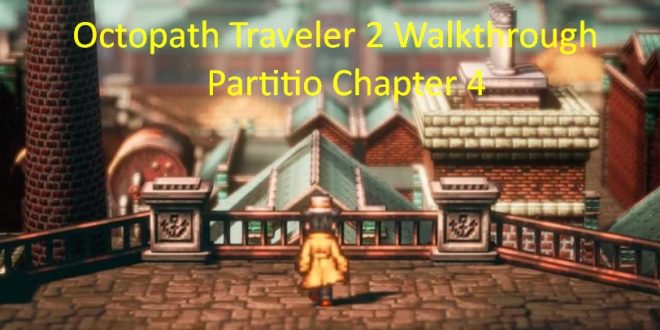 Walkthrough Partitio Chapter 4