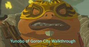 Yunobo of Goron City Walkthrough