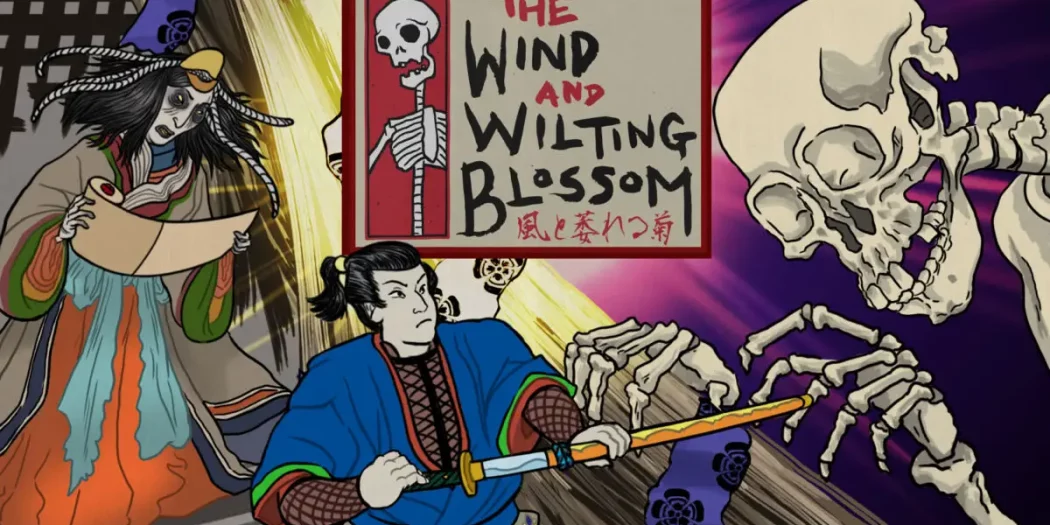 The Wind and Wilting Blossom Review