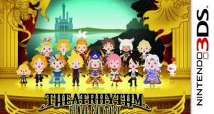 Theatrhythm Final Fantasy - Curtain Call Review (Square Enix)